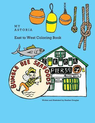 Heather Douglas - My Astoria East to West Coloring Book, Häftad