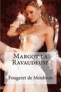 Fougeret De Monbron, Edibooks - Margot la Ravaudeuse, Häftad