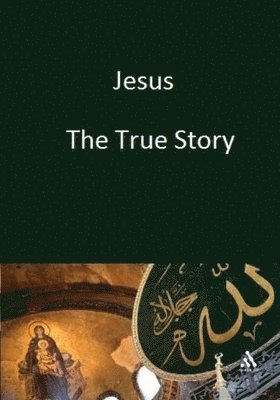 Ibn Kathir - Jesus, Häftad. Tillgänglighet: Lägg i varukorg