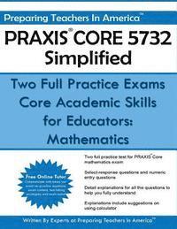 Preparing Teachers in America - PRAXIS Core 5732 Simplified, Häftad. Tillgänglighet: Lägg i varukorg
