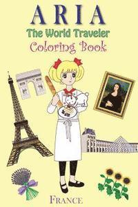 Anna Kim - ARIA The World Traveler Coloring Book: France, Häftad. Tillgänglighet: Lägg i varukorg