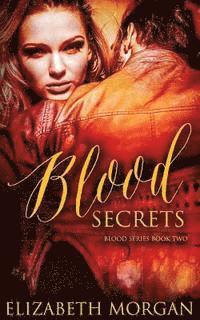 Elizabeth Morgan, Zee Monodee - Blood Secrets, Häftad