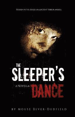 Mouse Diver Dudfield - The Sleeper's Dance: A Novella, Häftad. Tillgänglighet: Lägg i varukorg