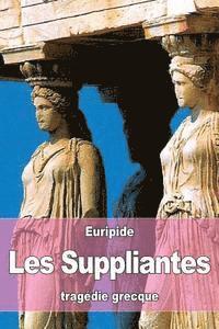 Euripide - Les Suppliantes, Häftad. Tillgänglighet: Lägg i varukorg