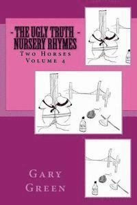 Aaron Brachfeld, Gary Two Horse Green - The Ugly Truth of Nursery Rhymes, Häftad