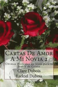 Ezekiel DuBois, Clare DuBois - Cartas De Amor A Mi Novia 2, Häftad