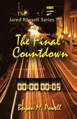 Bryan M. Powell - The Final Countdown, Häftad. Tillgänglighet: Lägg i varukorg