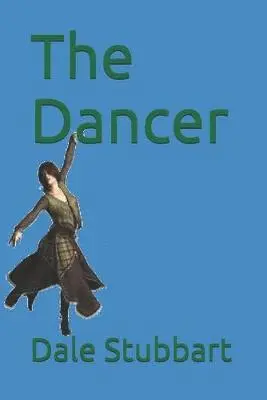 Dale Stubbart - Dancer, Häftad. Tillgänglighet: Lägg i varukorg