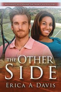 Erica A. Davis - The Other Side: A Pregnancy Billionaire Sports BWWM Romance, Häftad. Tillgänglighet: Lägg i varukorg