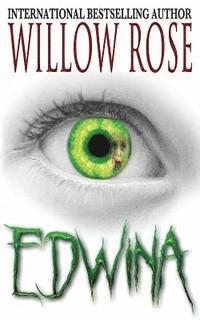 Willow Rose - Edwina, Häftad