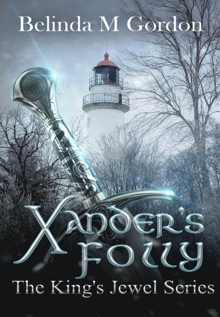 Belinda M Gordon - Xander's Folly, E-bok