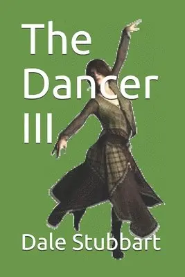 Dale Stubbart - Dancer III, Häftad. Tillgänglighet: Lägg i varukorg
