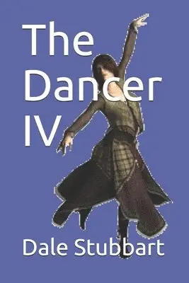 Dale Stubbart - Dancer IV, Häftad. Tillgänglighet: Lägg i varukorg