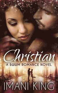 Imani King - Christian: A BWWM Romance Novel, Häftad. Tillgänglighet: Lägg i varukorg