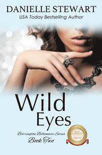 Danielle Stewart - Wild Eyes, Häftad. Tillgänglighet: Lägg i varukorg