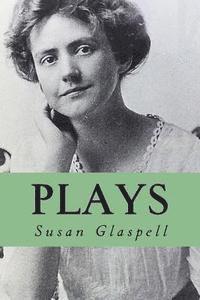 Susan Glaspell, Yordi Abreu - Plays, Häftad