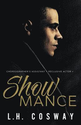 L. H. Cosway - Showmance, Häftad. Tillgänglighet: Lägg i varukorg