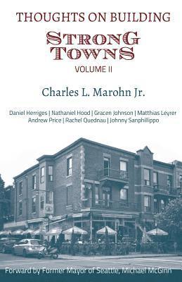 Daniel Herriges, Nathaniel Hood - Thoughts on Building Strong Towns, Volume II, Häftad. Tillgänglighet: Lägg i varukorg