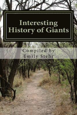 Emily Stehr - Interesting History of Giants, Häftad. Tillgänglighet: Lägg i varukorg