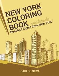 Carlos Silva - New York Coloring Book: Beautiful Sights from New York, Häftad. Tillgänglighet: Lägg i varukorg