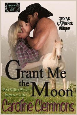 Caroline Clemmons - Grant Me The Moon, Häftad