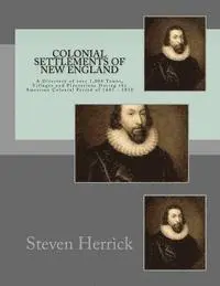 Steven Herrick - Colonial Settlements of New England: A Directory of over 1,000 Towns, Villages and Plantations During the American Colonial Period of 1607 - 1850, Häftad. Tillgänglighet: Lägg i varukorg