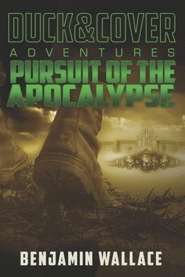 Benjamin Wallace - Pursuit of the Apocalypse, Häftad