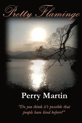 Perry Martin - Pretty Flamingo, Häftad. Tillgänglighet: Lägg i varukorg