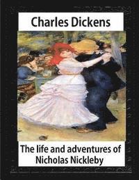The life and adventures of Nicholas Nickleby(1839)by Charles Dickens-illustrated: Hablot Knight Browne (10 July 1815 - 8 July 1882), Well-known by his
