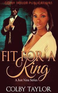 Colby Taylor - Fit For a King, Häftad