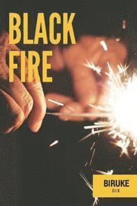 B. D - Black Fire!, Häftad. Tillgänglighet: Lägg i varukorg