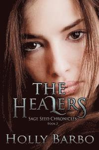 Holly Barbo - The Healers, Häftad. Tillgänglighet: Lägg i varukorg
