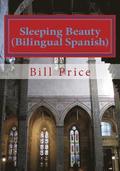 Sleeping Beauty (Bilingual Spanish)