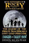 Adventures of Rocky and the Bear Claw Club