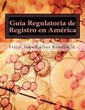 Guia Regulatoria de Registro en America: Como vender Cosmeticos desde Canada hasta Argentina