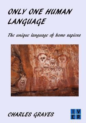 Charles Graves - Only One Human Language, Häftad. Tillgänglighet: Lägg i varukorg