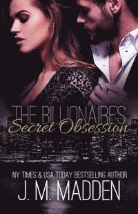 J. M. Madden - The Billionaire's Secret Obsession, Häftad. Tillgänglighet: Lägg i varukorg