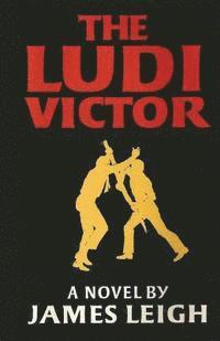James Leigh - The Ludi Victor, Häftad