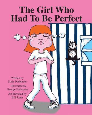 William Jones - The Girl Who Had To Be Perfect, Häftad. Tillgänglighet: Lägg i varukorg