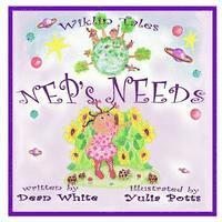 Dean White - Wiklin Tales: Nep's Needs, Häftad