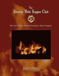 David Brock, Tom McConaughy - 'The Beverly Hills Supper Club: The Untold Story of Ky's Worst Tragedy, Häftad