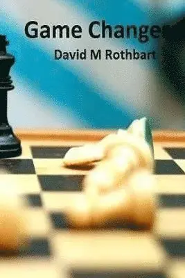 David M. Rothbart - Game Changer, Häftad. Tillgänglighet: Lägg i varukorg