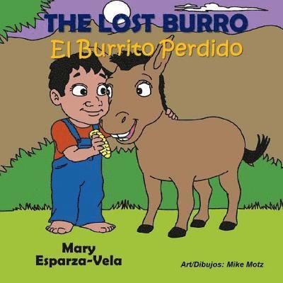 Mary Esparza- Vela - The Lost Burro/El Burrito Perdido, Häftad. Tillgänglighet: Lägg i varukorg
