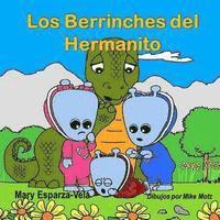 Mary Esparza- Vela - Los Berrinches del Hermanito, Häftad. Tillgänglighet: Lägg i varukorg