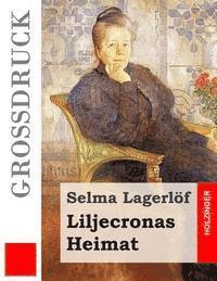 Liljecronas Heimat (Großdruck)