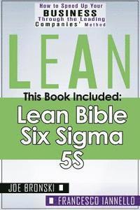 Francesco Iannello, Joe Bronski - Lean: Lean Bible - Six Sigma & 5S - 3 Manuscripts + 1 BONUS BOOK, Häftad