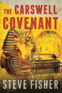 Steve Fisher - The Carswell Covenant, Häftad. Tillgänglighet: Lägg i varukorg