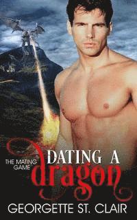 Georgette St Clair - Dating A Dragon, Häftad. Tillgänglighet: Lägg i varukorg