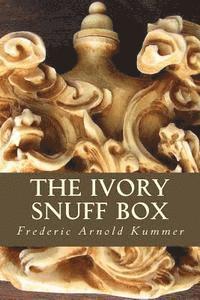 Frederic Arnold Kummer, Minerva´s Owl - The Ivory Snuff Box, Häftad