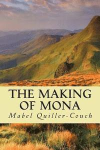 Mabel Quiller-Couch, Minerva´s Owl - The Making of Mona, Häftad